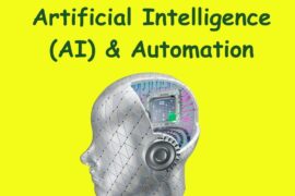 Artificial Intelligence (AI) & Automation